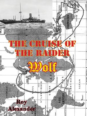 cover image of The Cruise of the Raider Wolf